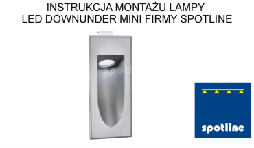 Instrukcja montażu oprawy Led Downunder Mini 