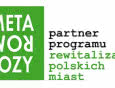 Metamorfozy - czas na zmiany w tkance polskich miast